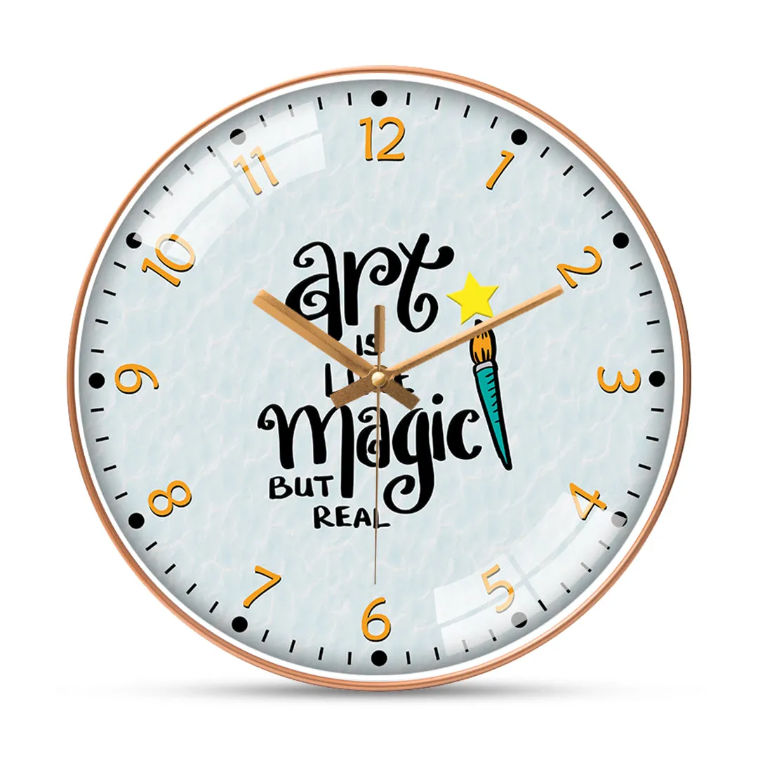 Art magic quotes wall clock