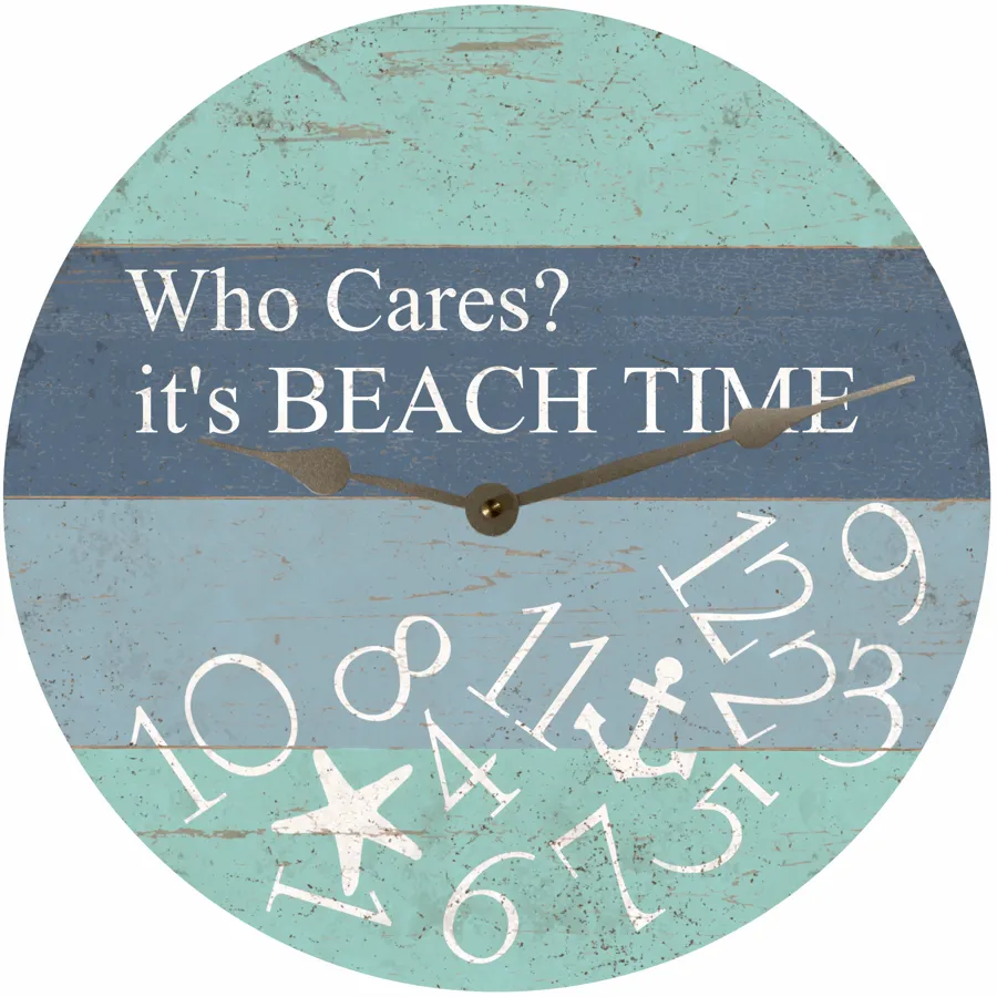 Beach Time Whatever Clock- Who Cares It's Beach Time Clock