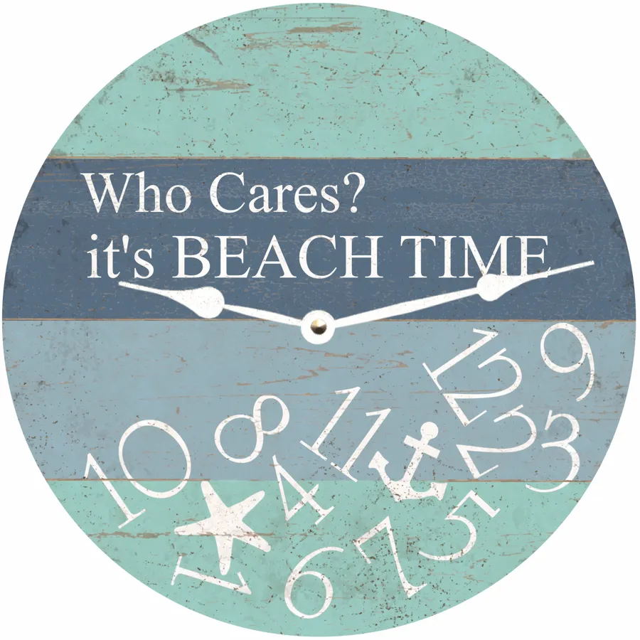 Beach Time Whatever Clock- Who Cares It's Beach Time Clock