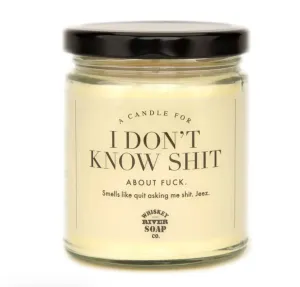 Candle - I Don't Know Shit