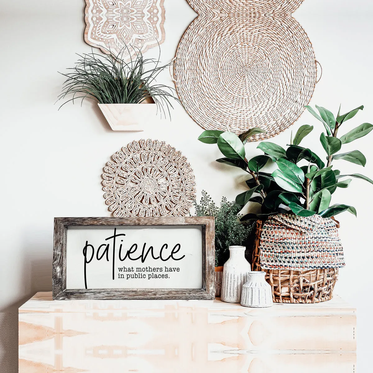 Patience Sign
