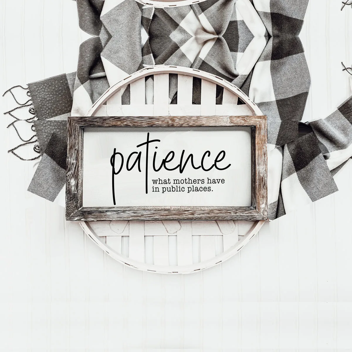 Patience Sign