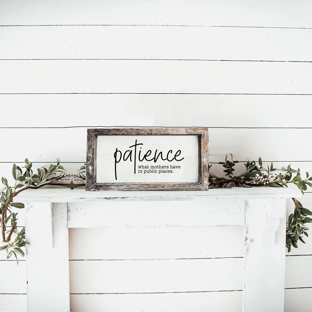 Patience Sign