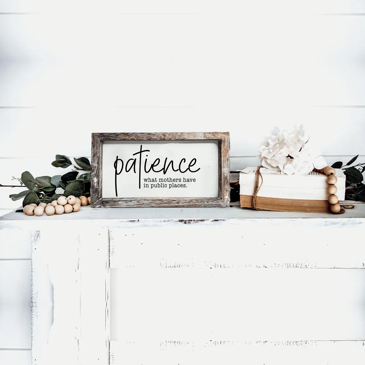 Patience Sign
