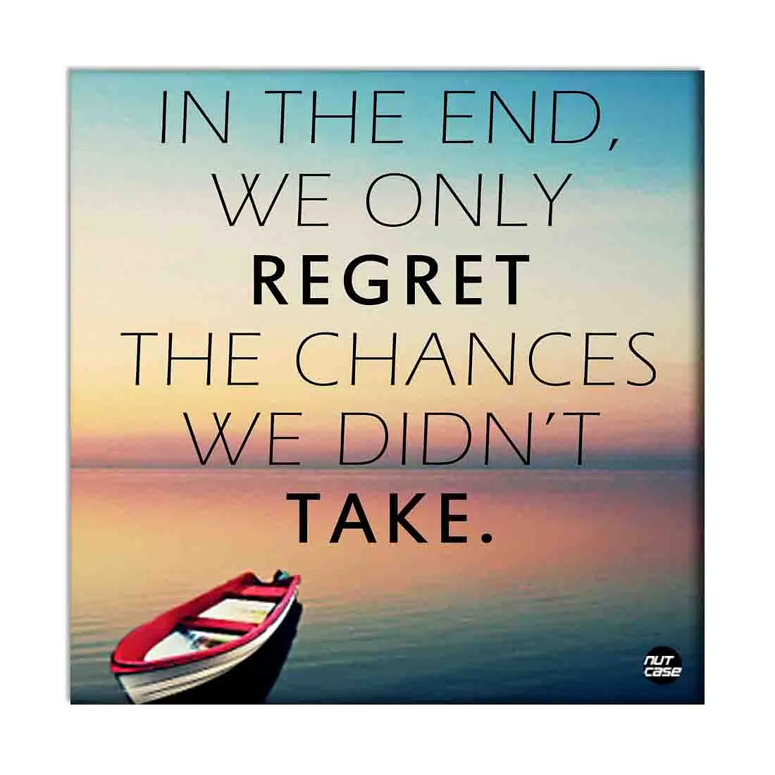 Wall Art Decor Panel For Home - Chances We Dident Take